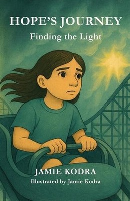 Hope's Journey: Finding the Light: Finding the Light by Kodra Paperback Book