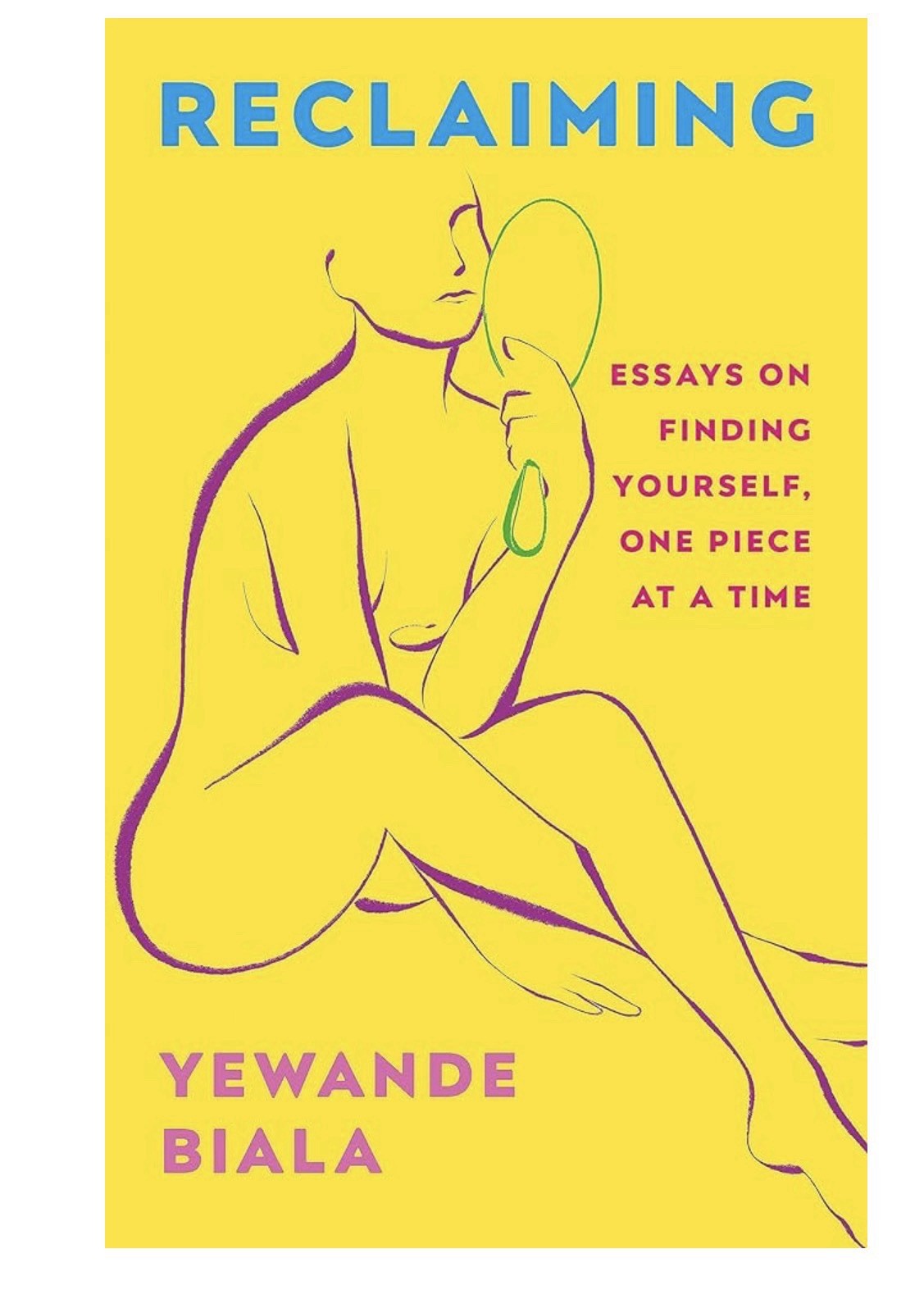 Yewande Biala Reclaiming (Hardback)
