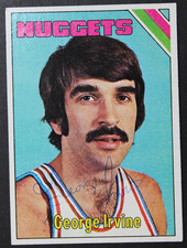 George Irvine (d.2017) Nuggets Autograph 1975 Topps #320 Signed Basketball Card