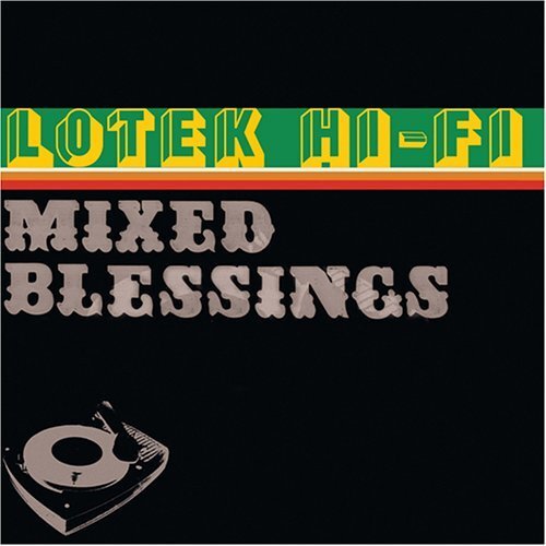 Lotek Hi-Fi Mixed Blessings (CD)