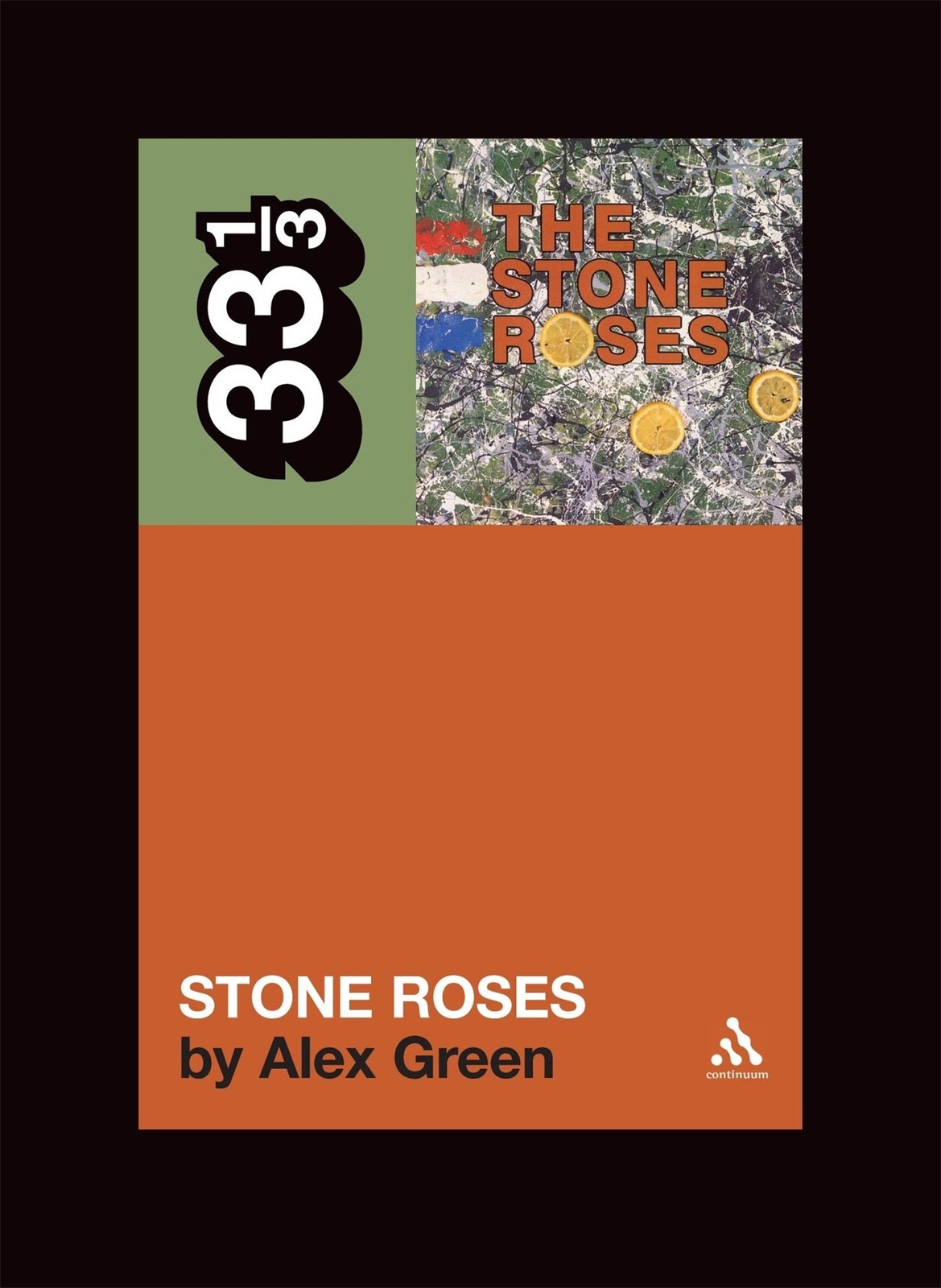 The Stone Roses' The Stone Roses: 33 (33 1/3) by Alex Green | Paperback | 2006 - Image 6
