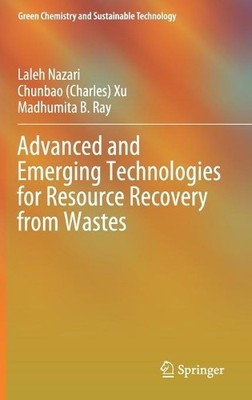 Advanced and Emerging Technologies for Resource Recovery from... - 9789811592669