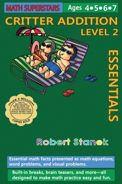 Math Superstars Addition Level 2, Library Hardcover Edition by Robert Stanek