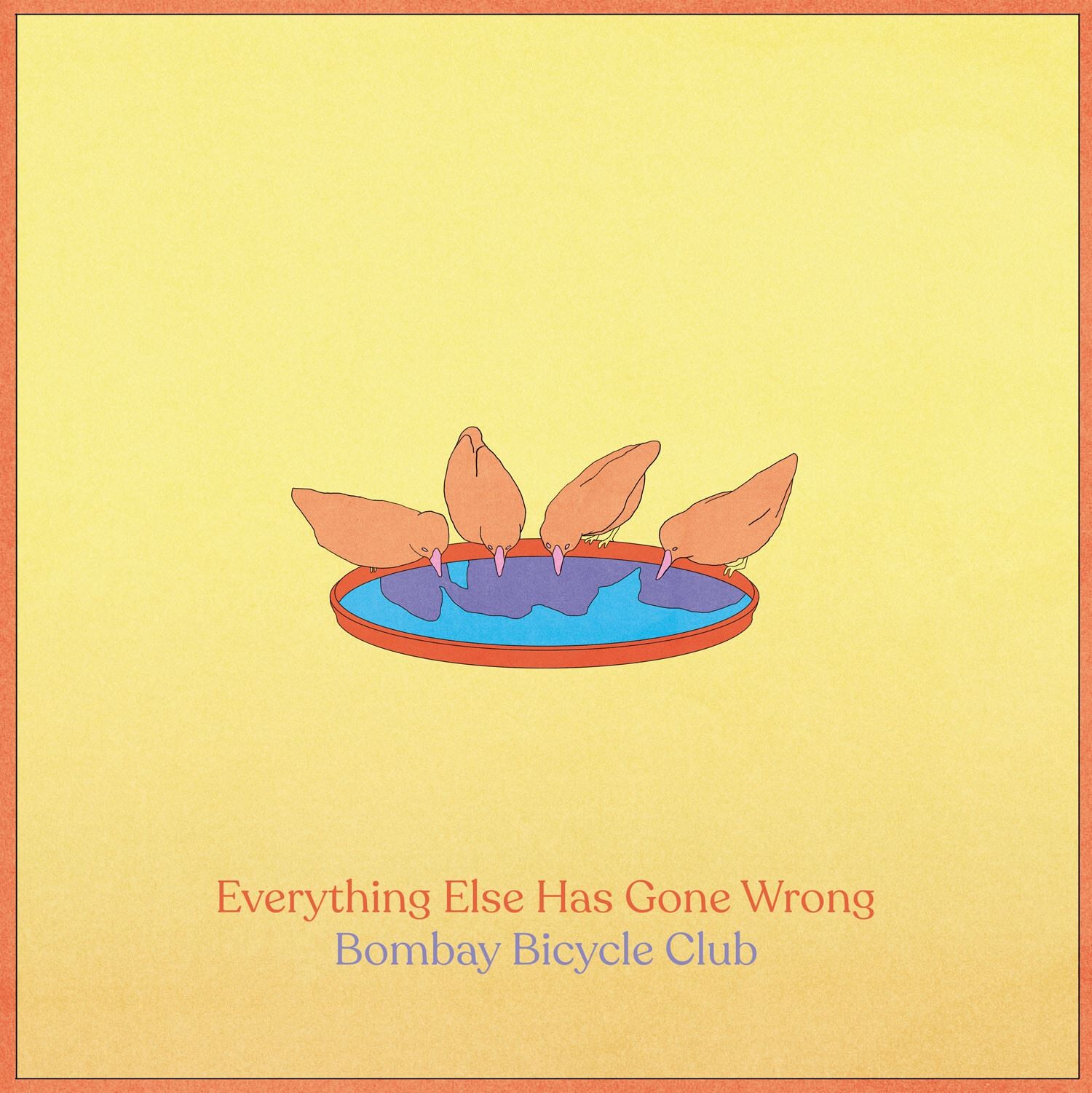 Bombay Bicycle Club - Everything Else Has Gone Wrong Vinyl 12"" Album