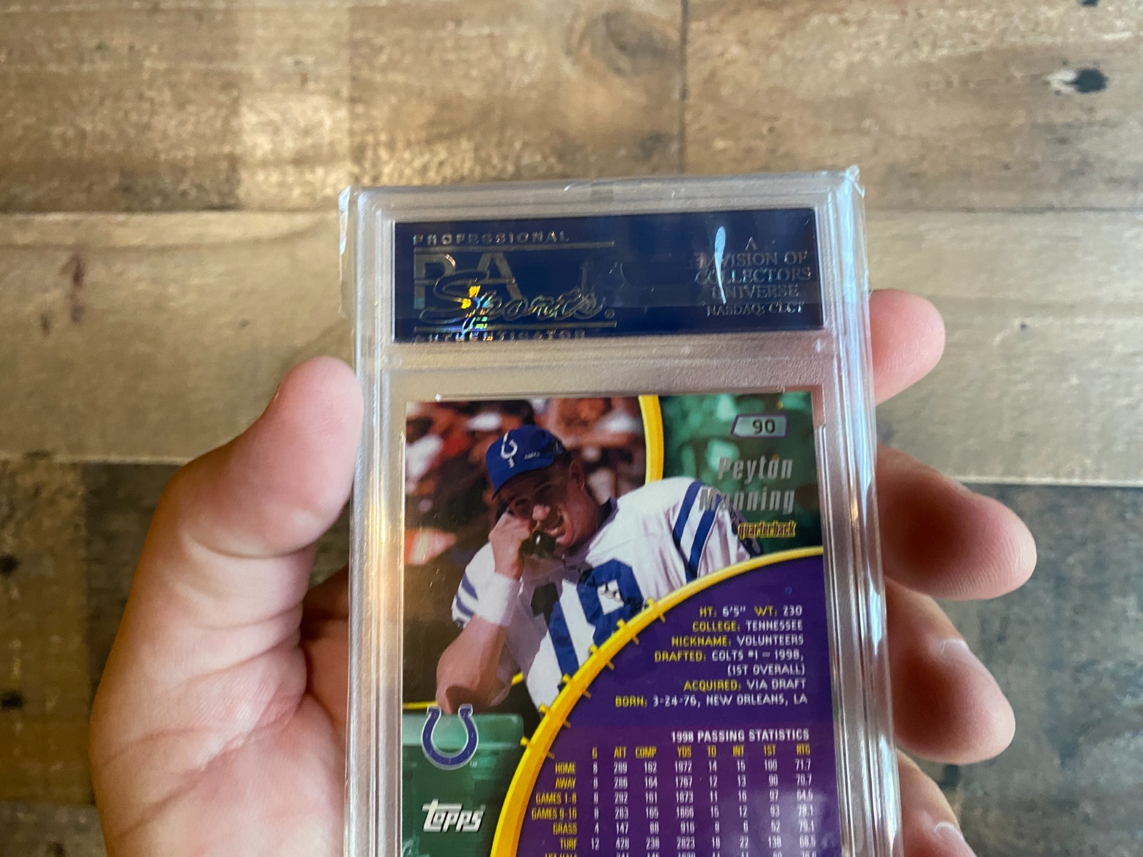 Peyton Manning Card VTG 1999 Graded PSA 10 Gem MT Colts Topps Stadium Club Slab view 5