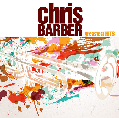CD Chris Barber Greatest Hits 2CDs