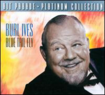 Blue Tail Fly by Burl Ives (CD, 2018) NEW, Sealed