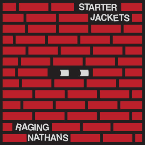Raging Nathans/Starter Jackets Raging Nathans/Starter Jackets (Vinyl LP)