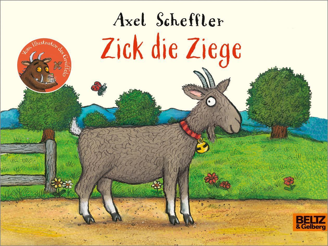 Thumbnail - Zick Die Ziege | Vierfarbiges Pappbilderbuch | Axel Scheffler | Buch |