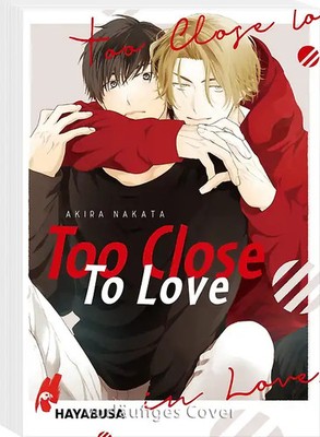 Too Close to Love