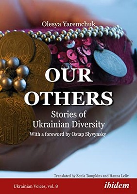 OUR OTHERS by Olesya Yaremchuk Paperback Self Help Business