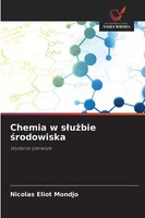 Nicolas Eliot Mondjo | Chemia W S¿U¿Bie ¿Rodowiska | Taschenbuch | Polnisch