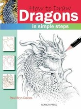 How to Draw Dragons in Simple Steps - Paperback, by Davies Paul - Very Good