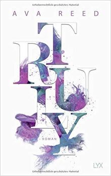 Truly (In Love, Band 1) von Reed, Ava | Buch | Zustand sehr gut