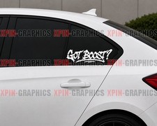 Got Boost Vinyl Decal Sticker Jdm Diesel Turbo Car Truck Suv