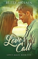 Betty Mclain | Love's Call | Taschenbuch | Englisch (2021) | Love's Magic