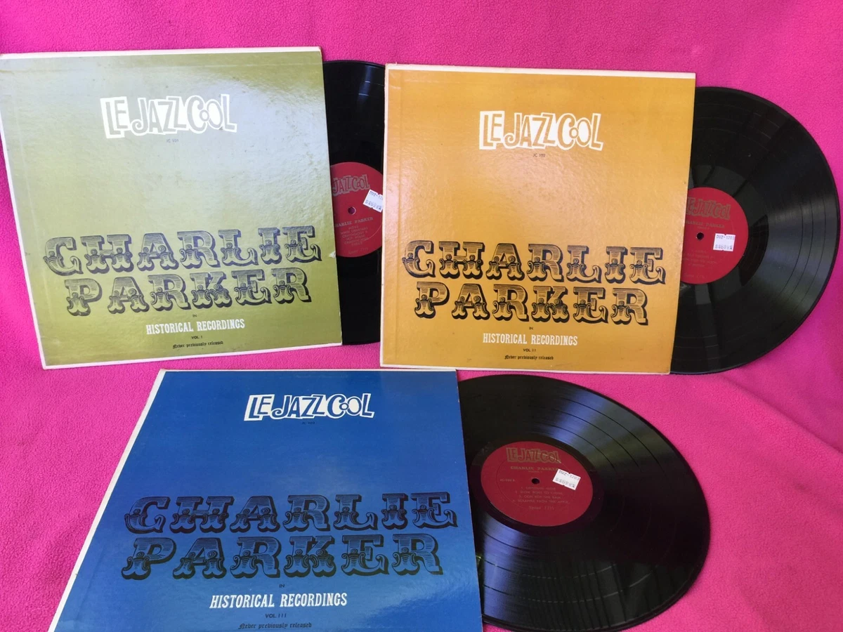 3 LE JAZZ COOL records CHARLIE PARKER historical recordings VOLUME 3 LE JAZZ COOL records CHARLIE PARKER historical recordings VOLUME