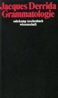 Grammatologie Jacques Derrida