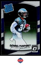 2017 Donruss Optic #162 Donnel Pumphrey Rated Rookie