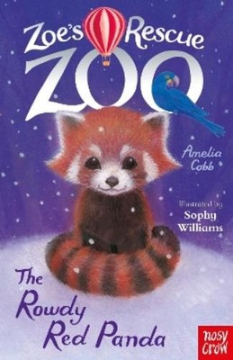 Amelia Cobb Zoe's Rescue Zoo: The Rowdy Red Panda (Taschenbuch) Zoe's Rescue Zoo