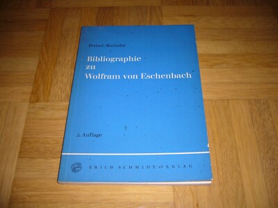 Pretzel / Bachofer, Bibliographie zu Wolfram von Eschenbach