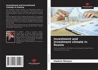 Vladimir Moiseev | Investment And Investment Climate In Russia | Taschenbuch