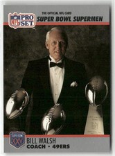 1990-91 PRO SET SUPER BOWL XXV SILVER ANNIVERSARY #31 BILL WALSH 49ERS