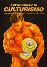 supercorso di culturismo autori vari B00LAX54CK