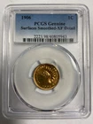 1906 Indian Head Cent PCGS Genuine Surface Smoothed XF Detail 1c Coin