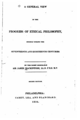 A General View Of The Progress Of Ethical Philosophy