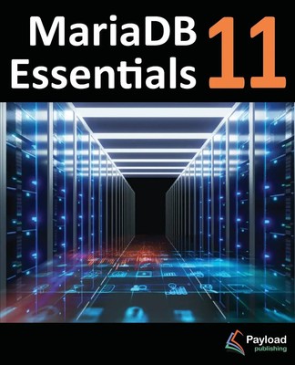Neil Smyth | MariaDB 11 Essentials | Taschenbuch | Englisch (2025)