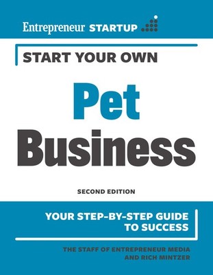 Start Your Own Pet Business (Startup)