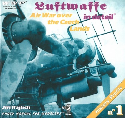 WWP Y001: Luftwaffe in Detail - Air War over Czech Lands Buch/book/Fotos/Bilder