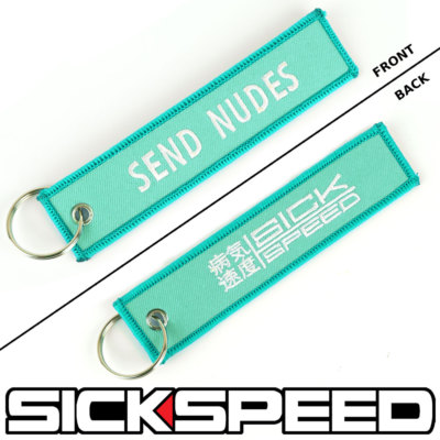 SICKSPEED TEAL SEND NUDES KEYCHAIN KEY RING KEY CHAIN LANYARD TOW STRAP P3