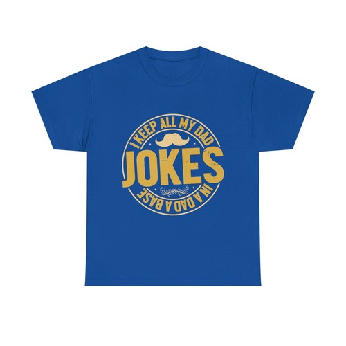 Camiseta unisex de algodón pesado I Keep All My Dad Jokes In A Dad A Base - Imagen 18 de 25
