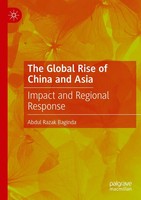 Abdul Razak Baginda | The Global Rise Of China And Asia | Taschenbuch | Englisch