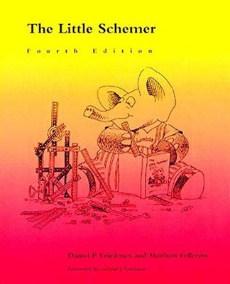 THE LITTLE SCHEMER - 4TH EDITION By Daniel P. Friedman & Matthias Felleisen Mint