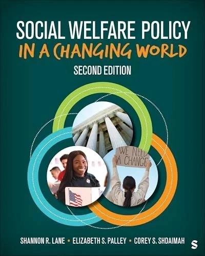 Social Welfare Policy in a Changing World by Shannon R. Lane - 9781071857939