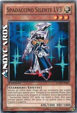 Spadaccino Silente LV3 ☻ Comune ☻ LCYW IT033 ☻ YUGIOH ANDYCARDS