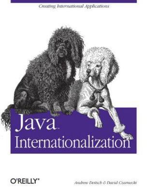 Java Internationalization, Paperback by Deitsch, Andrew; Czarnecki, David, Br...