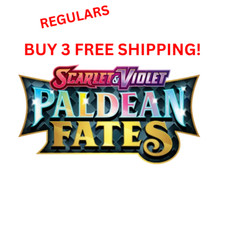 PALDEAN FATES Pok mon TCG 1 - 91 - PICK YOUR OWN REGULARS LP/NM 3 FREE SHIPPING