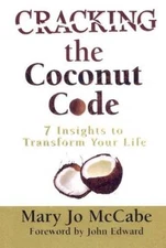 Cracking the Coconut Code - Hardcover By Mary Jo McCabe - GOOD