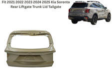 Fit 2021 2022 2023 2024 2025 Kia Sorento Rear Liftgate Trunk Lid Tailgate Fit 2021 2022 2023 2024 2025 Kia Sorento Rear Liftgate Trunk Lid Tailgate