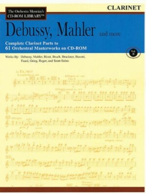 Orchestra Musician's CD-ROM Library Vol  2 Debussy, Mahler, and more CD CLARINET