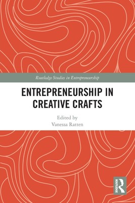 Entrepreneurship in Creative Crafts Vanessa Ratten Taschenbuch Englisch 2024
