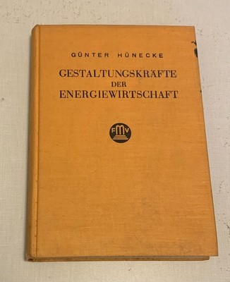 GESTALTUNGSKRÄFTE DER ENERGIEWIRTSCHAFT - MODELLIERENDE KRAFT DER ENERGIEWIRTSCHAFT