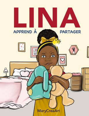 Mary Creaart | Lina | Taschenbuch | Französisch (2024) | apprend à partager