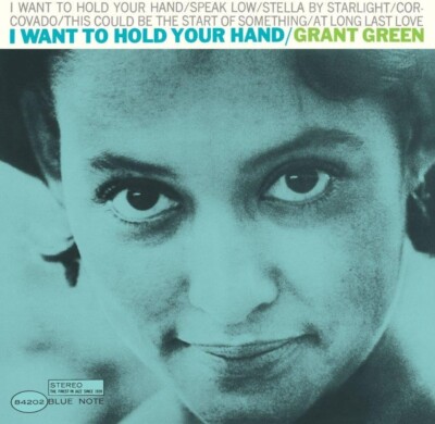 grant green I Want to Hold Your Hand (Limited Edition) SHM-SUPER AUDIO CD Japan