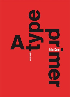 A Type Primer, 2nd edition | John Kane | Englisch | Taschenbuch | 2011