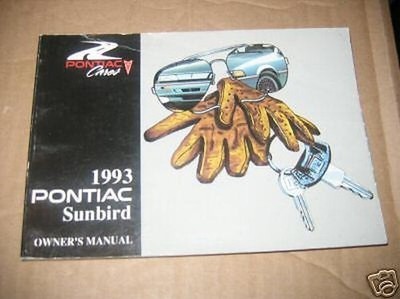 1993 Pontiac Sunbird Owners Manuell 93 OWNER'S Excellent